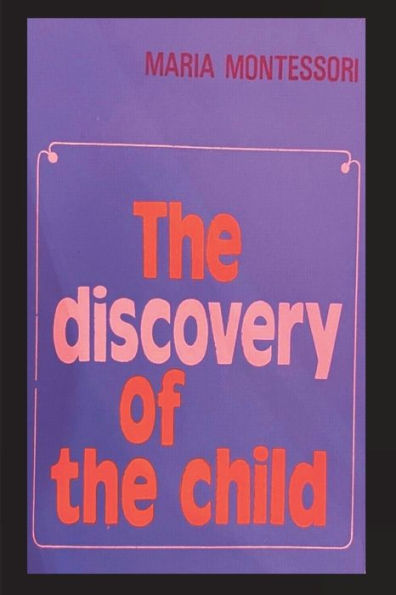 The Discovery Of The Child