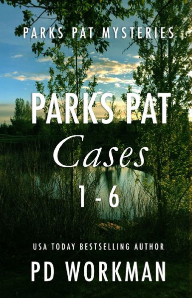 Parks Pat Cases 1-6 (Parks Pat Mysteries)
