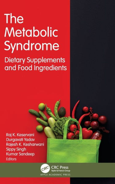 The Metabolic Syndrome: Dietary Supplements And Food Ingredients