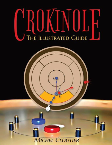 Crokinole The Illustrated Guide