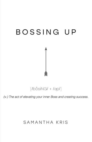 Bossing Up