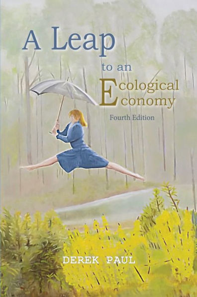 A Leap To An Ecological Economy - 9781775149873