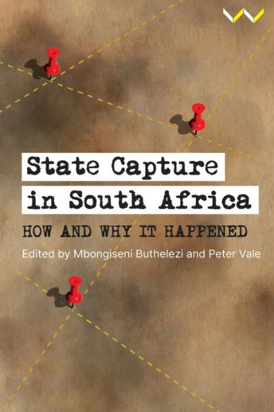 State Capture In South Africa: How And Why It Happened