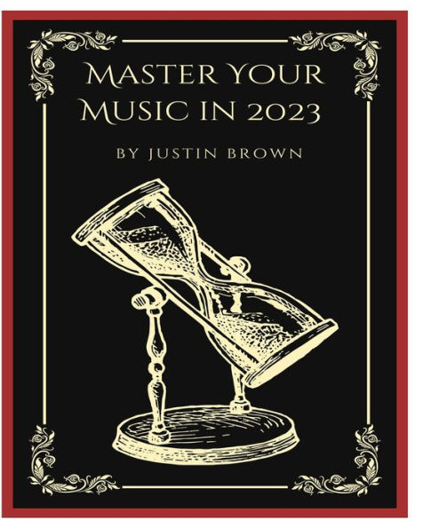 Master Your Music In 2023: 44 Proven Ways To Achieve Professional Sound With Protools