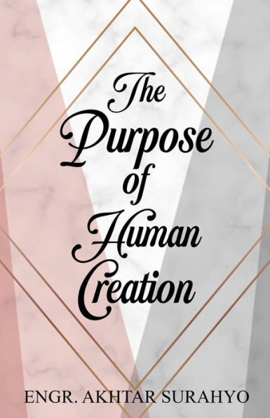 The Purpose Of Human Creation
