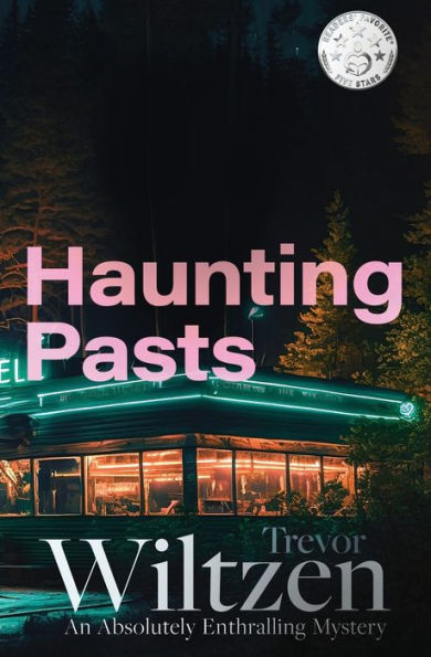 Haunting Pasts: An Absolutely Enthralling Mystery (Mabel Davison Mystery) - 9781777421243