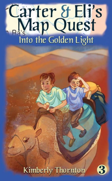 Carter & Eli's Map Quest: Into The Golden Light