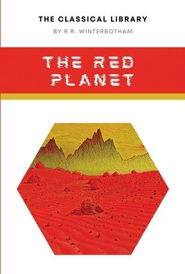 The Red Planet (The Classical Library)