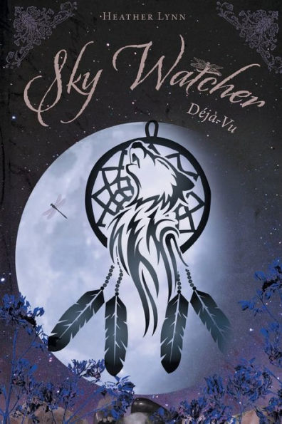 Sky Watcher: Déjà-Vu (Sky Watcher Series)