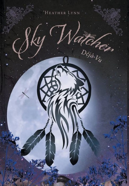 Sky Watcher: Déjà Vu (The Sky Watcher)