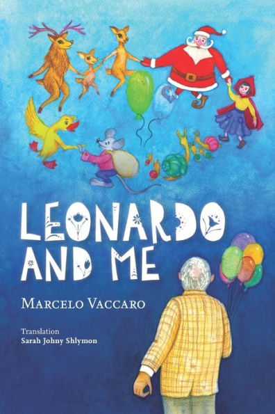 Leonardo And Me - 9781777933272