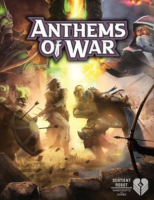 Anthems Of War Core Rulebook