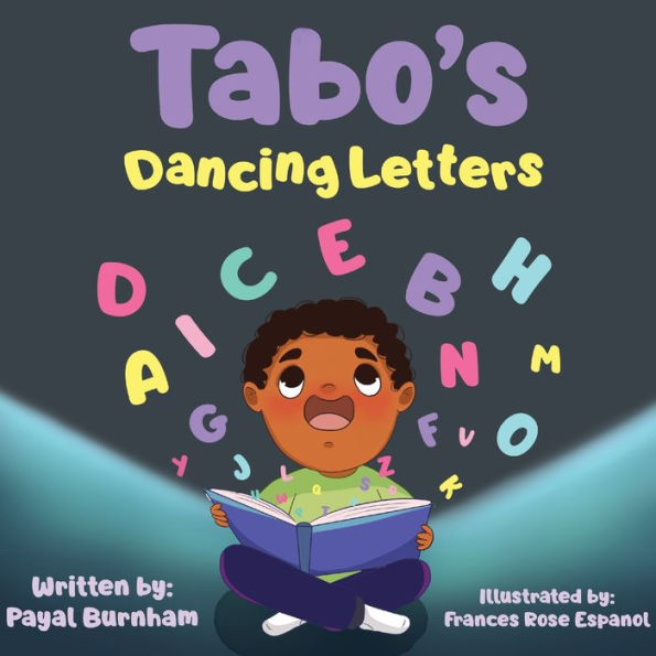 Tabo's Dancing Letters: A Teach To Speech Book