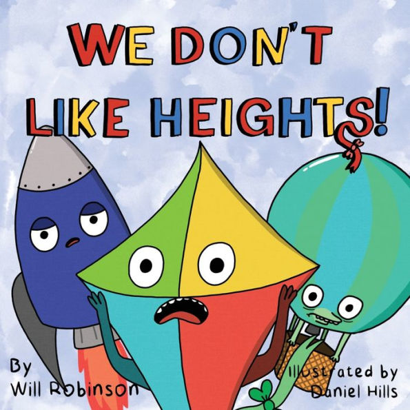 We Don'T Like Heights!