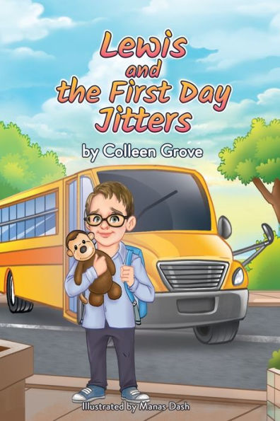 Lewis And The First Day Jitters - 9781778114632