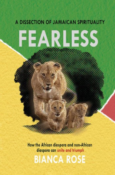 Fearless A Dissection Of Jamaican Spirituality