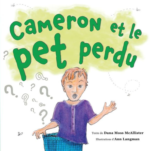 Cameron Et Le Pet Perdu (French Edition)