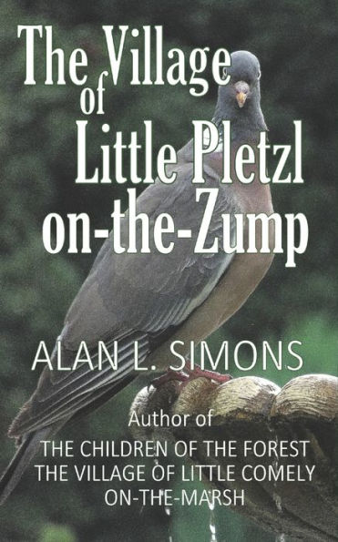 The Village Of Little Pletzl-On-The-Zump