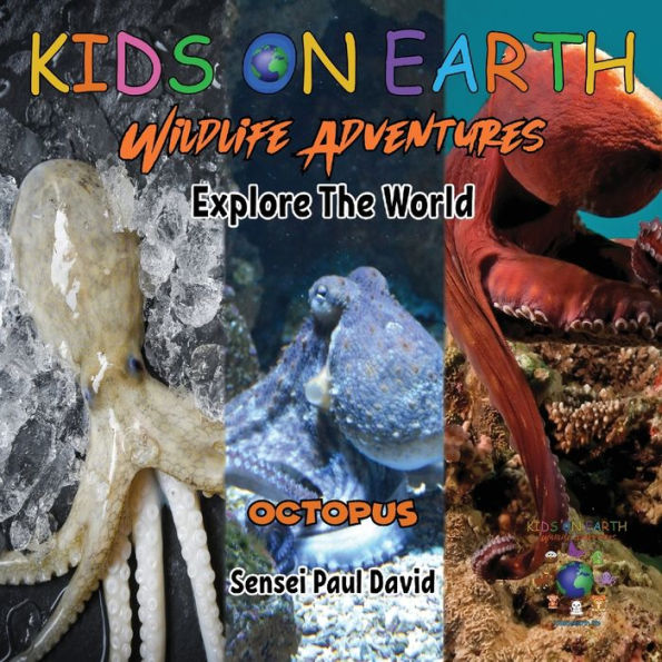 Kids On Earth Wildlife Adventures - Explore The World Octopus - Maldives - 9781778484285