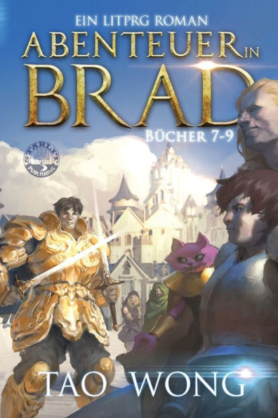 Abenteuer In Brad Bücher 7 - 9 (Abenteuer In Brad Bücher Boxset) (German Edition) - 9781778551000