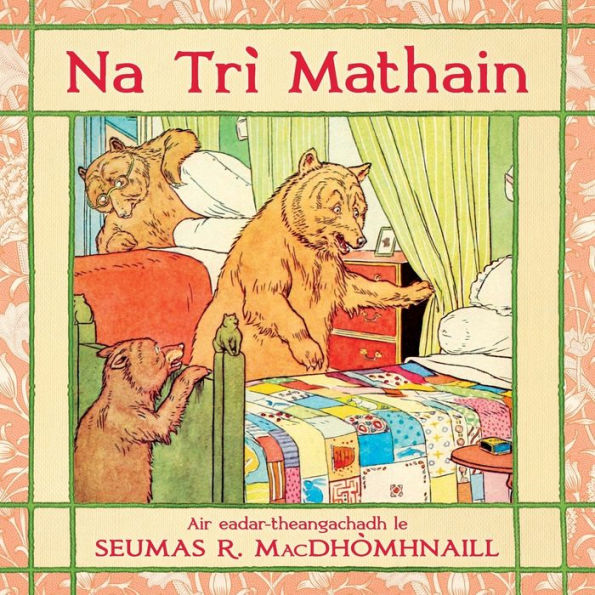 Na Trì Mathain (Scots Gaelic Edition) - 9781778610240