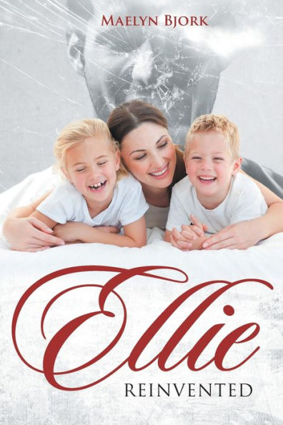 Ellie Reinvented - 9781778830457