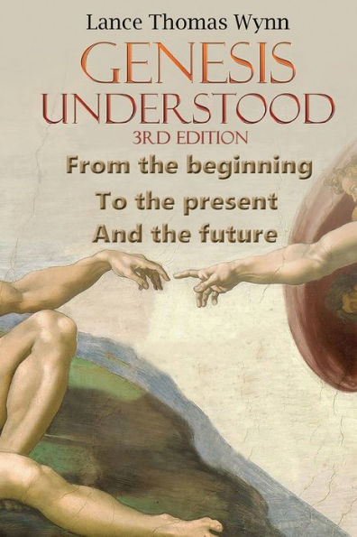 Genesis Understood: (3Rd Edition) - 9781778830792