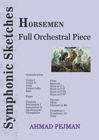 Horsemen: Full Orchestral Piece (Symphonic Sketches) - 9781778920165