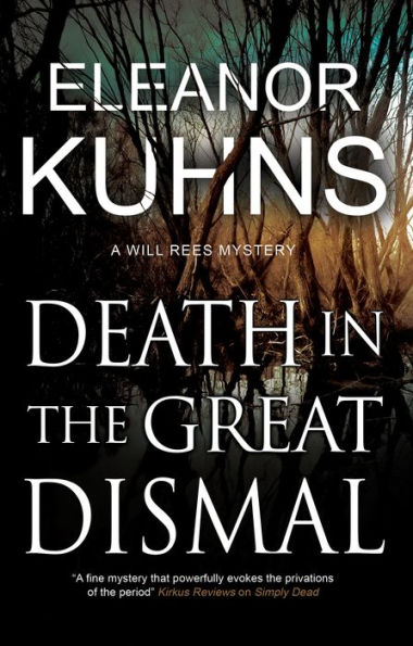 Death In The Great Dismal (A Will Rees Mystery, 9)