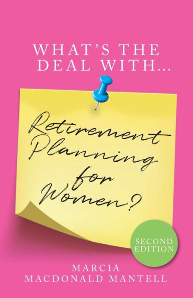 What's The Deal With Retirement Planning For Women
