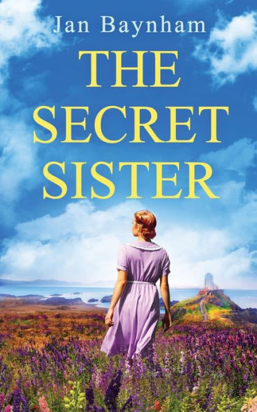 The Secret Sister: A Breathtaking Family Saga Set In Ww2 Wales And Sixties Sicily - 9781781895481