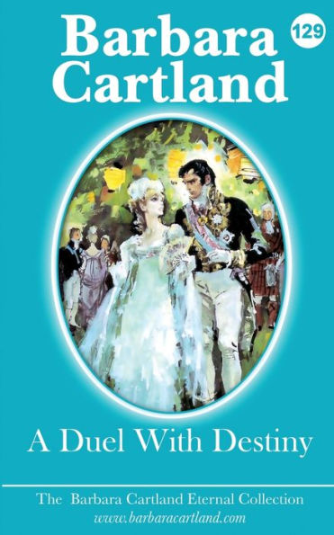 129. A Duel With Destiny (The Eternal Collection)
