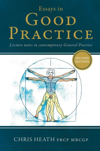 Ensayos de buenas prácticas: apuntes de conferencias sobre práctica general contemporánea - 9781782229711