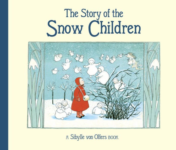 The Story Of The Snow Children - 9781782508595