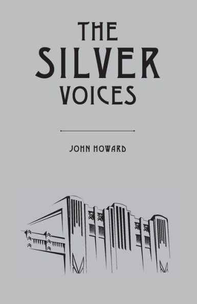 The Silver Voices - 9781783807635
