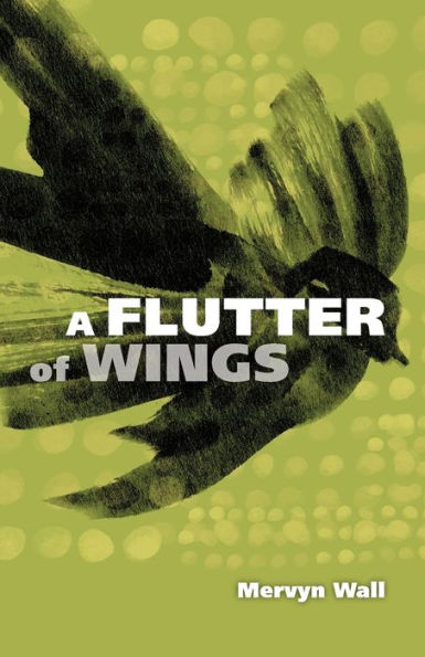 A Flutter Of Wings - 9781783807642