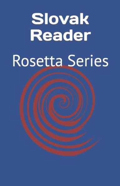 Slovak Reader: Rosetta Series - 9781784353032