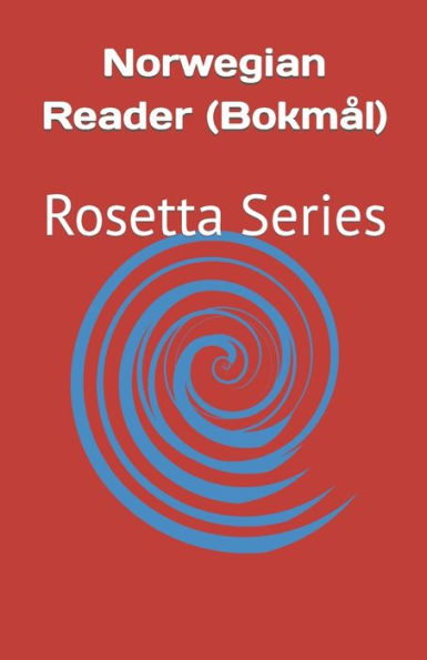 Norwegian Reader (Bokmal): Rosetta Series - 9781784353131