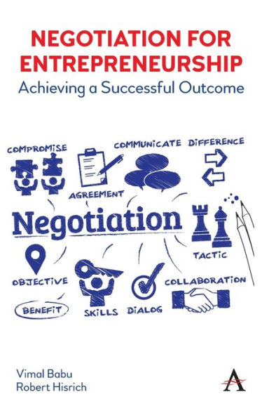 Negotiation For Entrepreneurship: Achieving A Successful Outcome - 9781785277764
