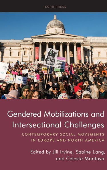 Gendered Mobilizations And Intersectional Challenges: Contemporary Social Movements In Europe And North America