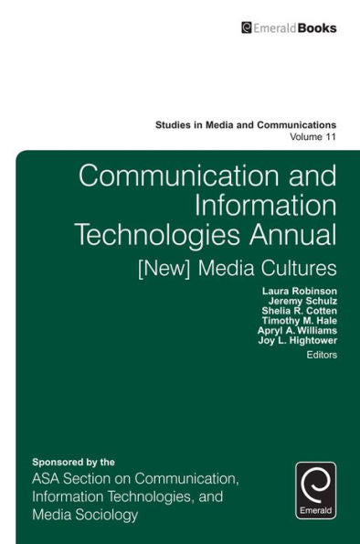 Anual de Tecnologías de la Información y la Comunicación: [Nuevas] Culturas Mediáticas (Estudios en Medios y Comunicaciones)