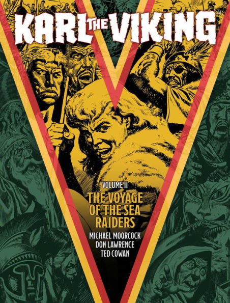 Karl The Viking - Volume Two: The Voyage Of The Sea Raiders - 9781786187338