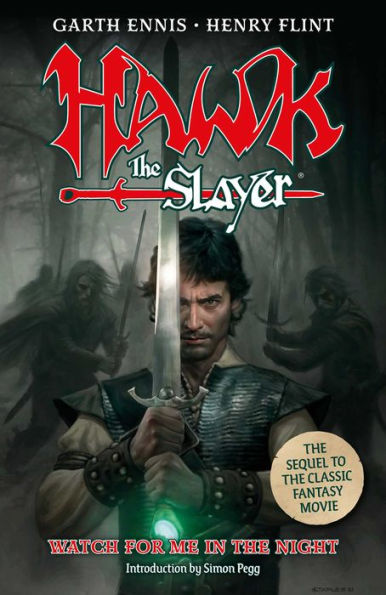 Hawk The Slayer: Watch For Me In The Night - 9781786187772