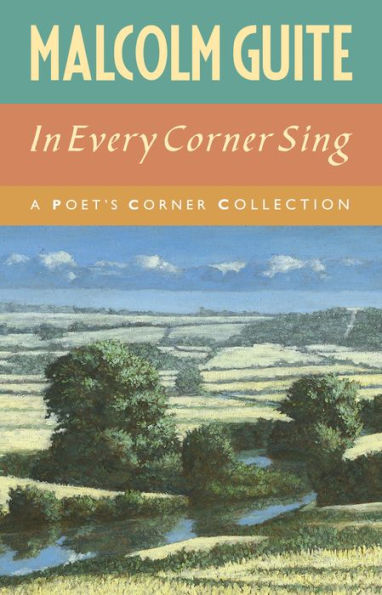 In Every Corner Sing: A Poet's Corner collection