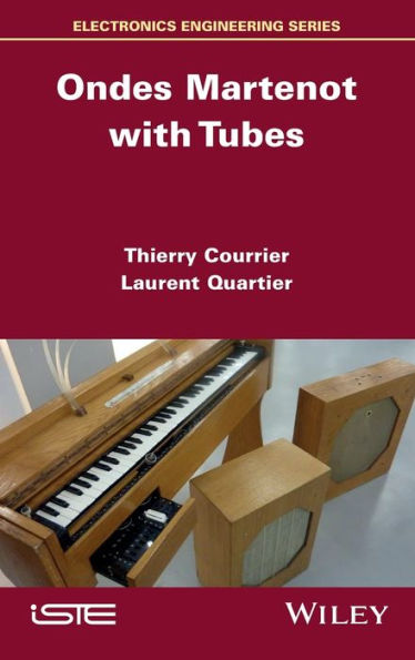 Ondes Martenot With Tubes