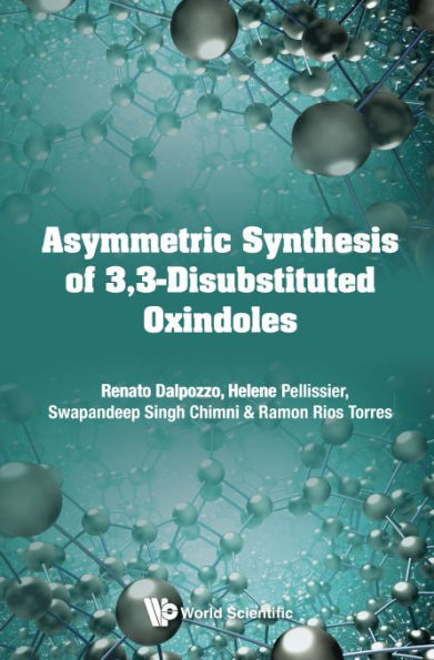 Asymmetric Synthesis of 3,3-Disubstituted Oxindoles