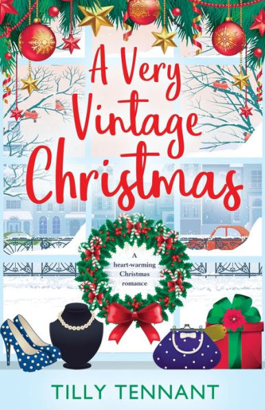 A Very Vintage Christmas: A heartwarming Christmas romance (An Unforgettable Christmas)