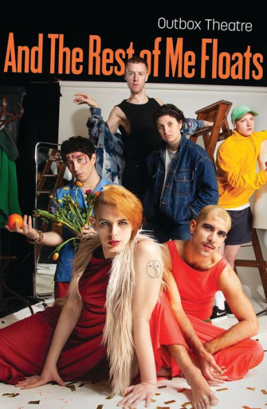 And The Rest Of Me Floats (Oberon Modern Plays)