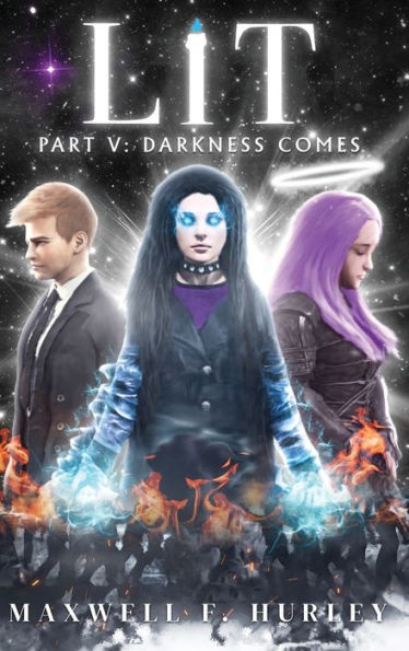 Lit Part 5 - Darkness Comes (Hardback Edition)