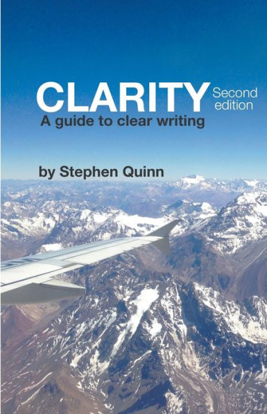 CLARITY: A guide to clear writing